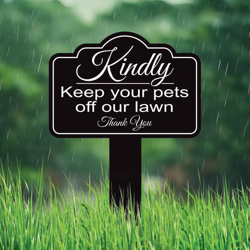 Kindly Keep Your Pets off Our Lawn Aluminum Yard Sign 10” x 14” - Rust-free Metal Sign for Lawn, Outdoor Yard Sign with Integrated Stake