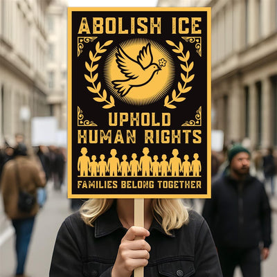 Abolish ICE Protest Sign, Anti-Trump, Keep the Immigrants, Deport the Racists, Political Activist Poster, Resist Fascism Rally Sign