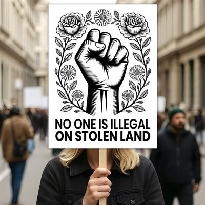 No One Is Illegal Protest Sign, Anti-Trump Resistance, Political Activist Protest Poster, Rally Sign, Resist Fascism, Resist Rascism