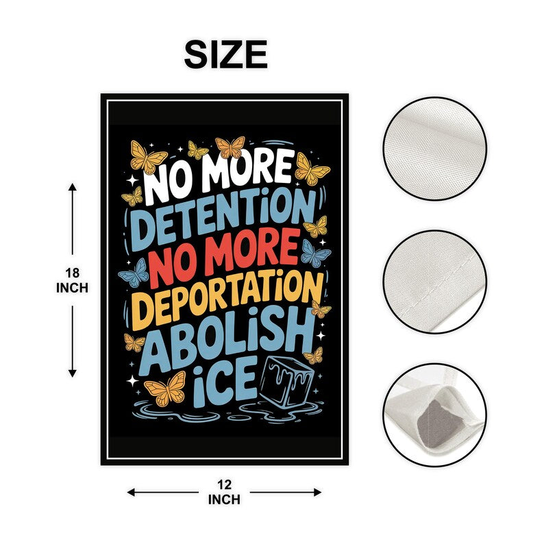 Abolish ICE Protest Garden Flag, 12x18 Inch Double Sided, Resist Hate, Anti-Trump, Resist Racism, Resist Fascism Flag