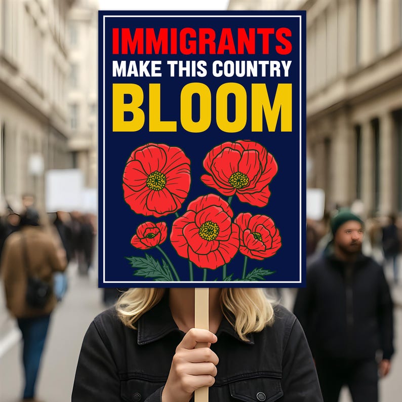 Immigrants Make This Country Bloom Protest Sign, Anti-Trump Resistance, No Kings, Political Activist Poster, Resist Fascism Rally Sign