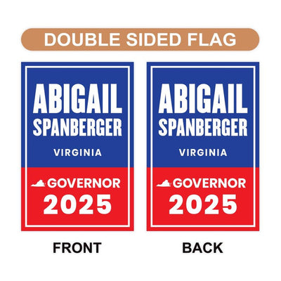 Abigail Spanberger For Virginia Governor 2025 Garden Flag, Double Sided, 2025 Governor Flag, Elections Flag, Race Red White & Blue Flag