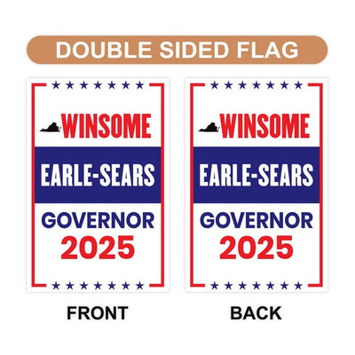 Winsome Earle-Sears For Virginia Governor 2025 Garden Flag, Double Sided, 2025 Governor Flag, Elections Flag, Race Red White & Blue Flag