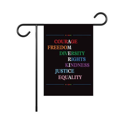 Courage Freedom Diversity Right Kindness Justice Equality Protest Garden Flag, Resist Hate, Anti-Trump, Resist Racism, Resist Fascism Flag