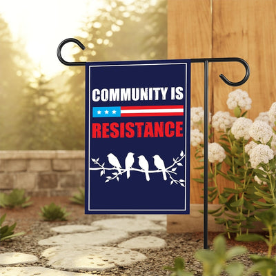 Community Is Resistance Pro-democracy Protest Garden Flag, Resist Hate Flag, Anti-Trump Flag, Resist Racism Flag, Resist Fascism Flag