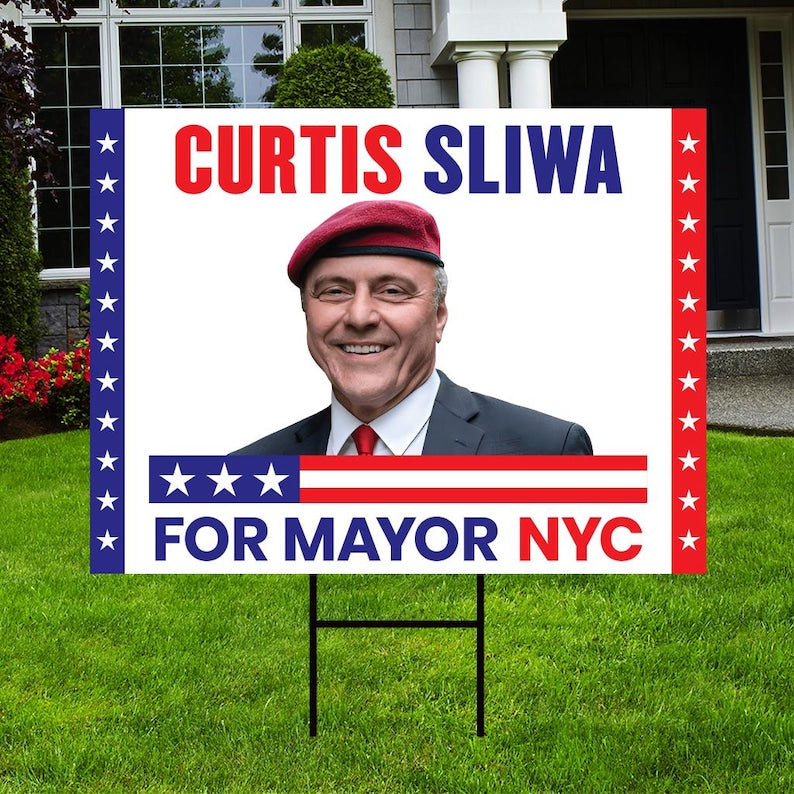 Curtis Sliwa For New York City Mayor 2025 Election Yard Sign, Corrugated Plastic Election Race Red White & Blue Sign with Metal H-Stake