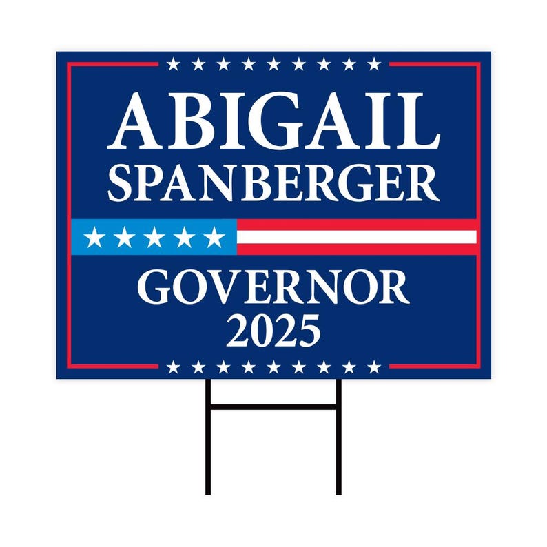 Abigail Spanberger For Virginia Governor 2025 Yard Sign, Corrugated Plastic Governor Elections Race Red White & Blue Sign with Metal H-Stake