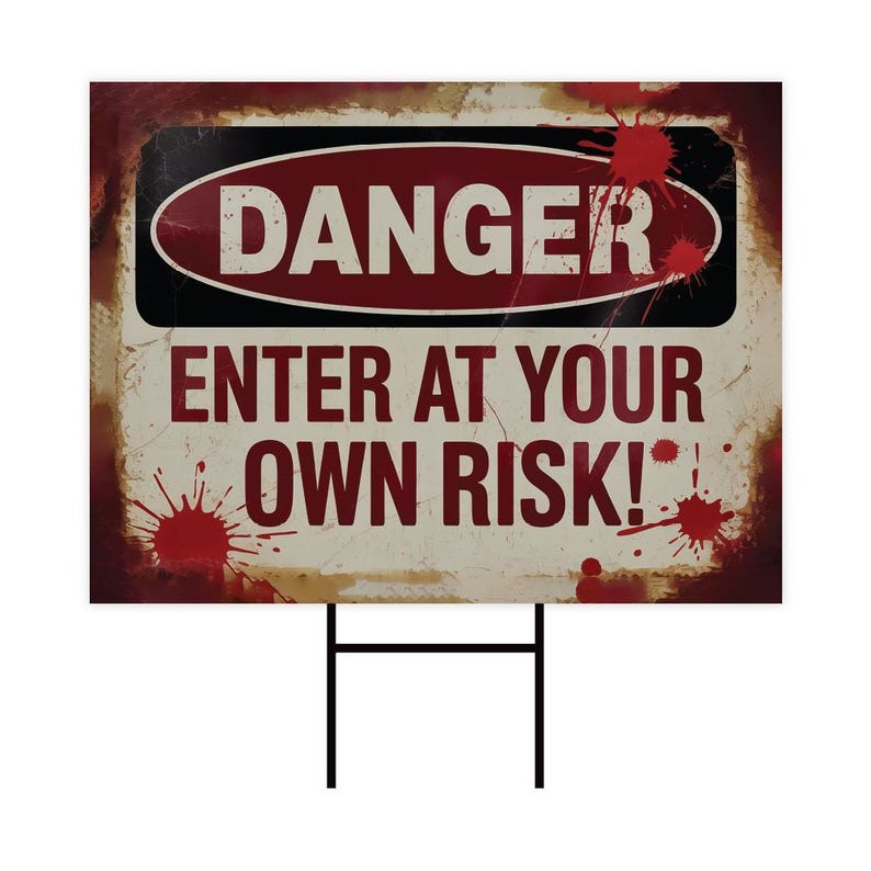 Enter At Your Own Risk Yard Sign, Bloody Halloween Horror Sign, Scary Outdoor Decoration, Haunted Party Lawn Sign with Metal H-Stake