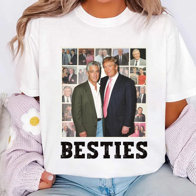 Besties Trump Epstein Shirt, Anti-Trump Political Shirt, Anti MAGA Leftist Tee
