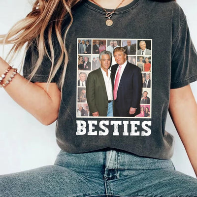 Besties Trump Epstein Shirt, Anti-Trump Political Shirt, Anti MAGA Leftist Tee