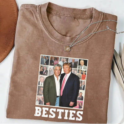 Besties Trump Epstein Shirt, Anti-Trump Political Shirt, Anti MAGA Leftist Tee