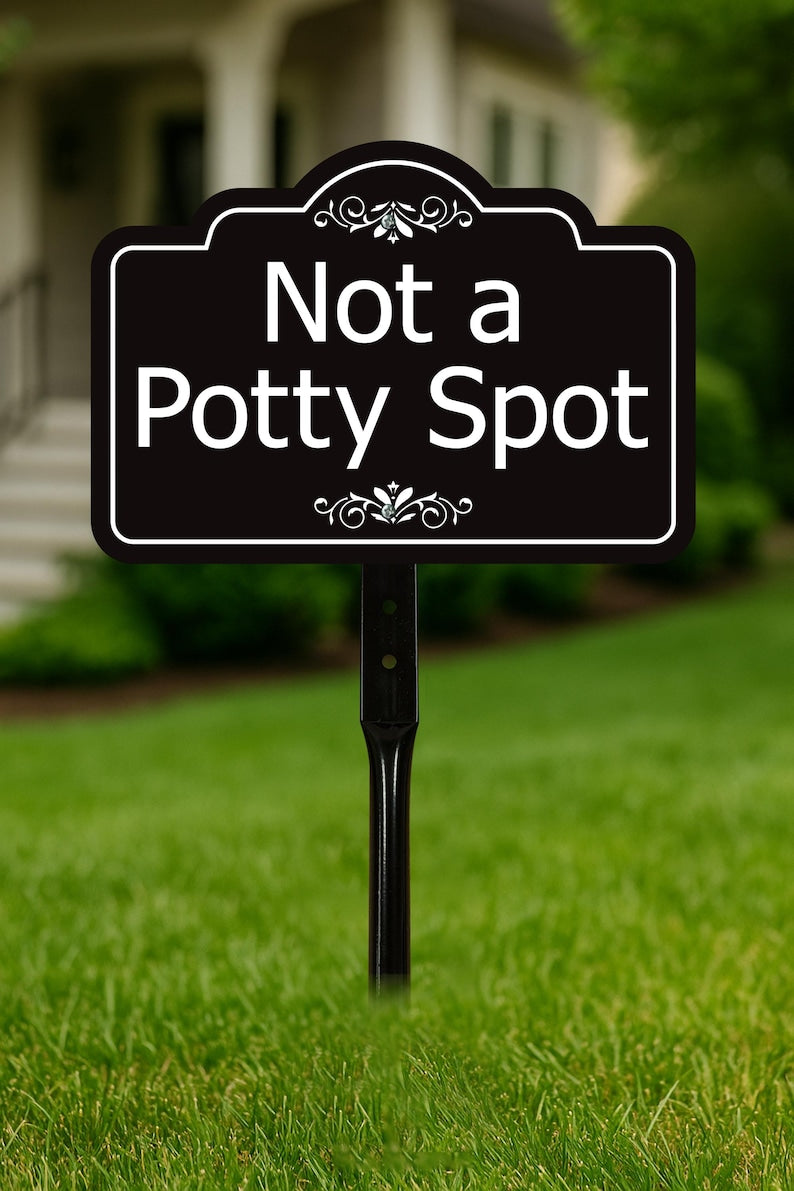 Not a Potty Spot Yard Sign with 16" Stake, Rust-Free Aluminum Dog Poop Warning Sign, Clean Up After Your Dog Outdoor Lawn Pet Waste Sign