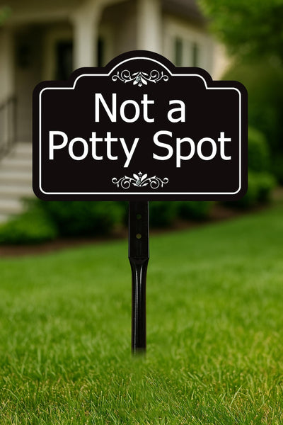 Not a Potty Spot Yard Sign with 16" Stake, Rust-Free Aluminum Dog Poop Warning Sign, Clean Up After Your Dog Outdoor Lawn Pet Waste Sign