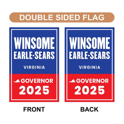 Winsome Earle-Sears For Virginia Governor 2025 Garden Flag, Double Sided, 2025 Governor Flag, Elections Flag, Race Red White & Blue Flag