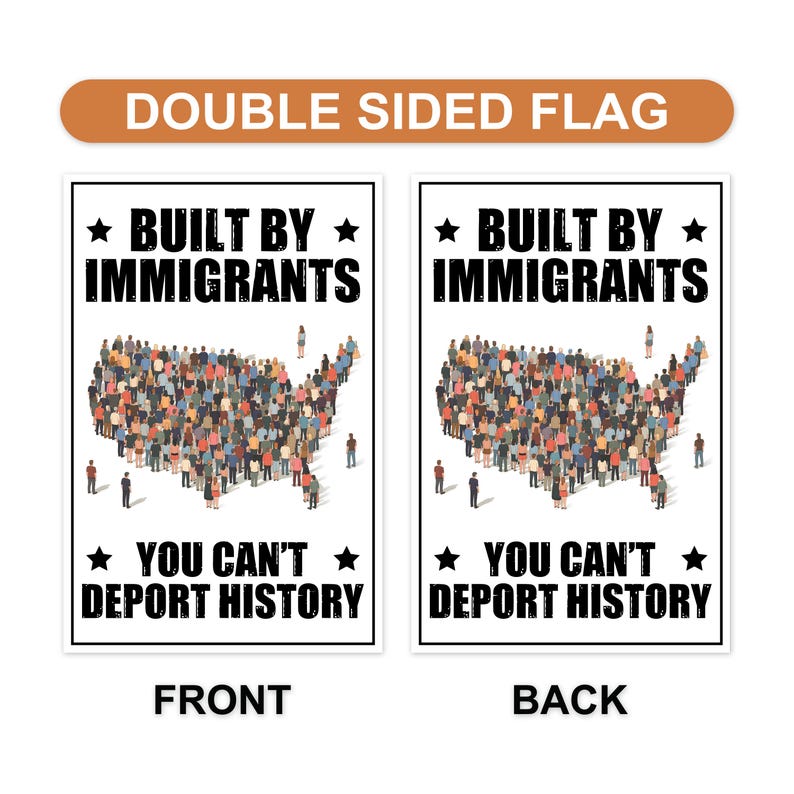 Built by Immigrants, You Can’t Deport History Garden Flag, Double Sided, Resist Hate, Anti-Trump, Resist Racism Flag, Resist Fascism Flag