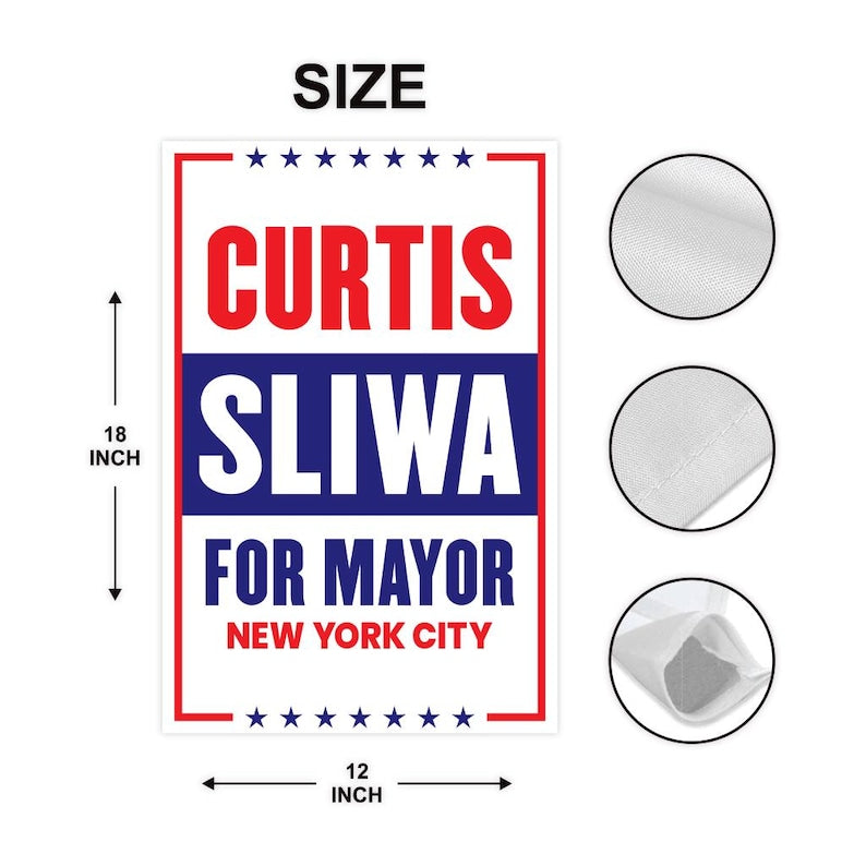 Curtis Sliwa For New York City Mayor Election 2025 Garden Flag, Double Sided, NYC’s Mayor, Race Red White & Blue Flag