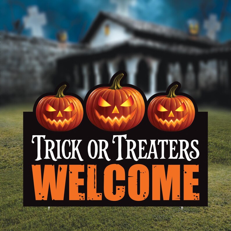 Trick or Treaters Welcome Halloween Yard Sign, Pumpkin Scary Outdoor Lawn Decoration with Stakes, Happy Halloween Garden Sign Cutout
