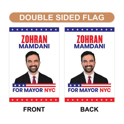 Zohran Mamdani For New York City Mayor Election 2025 Garden Flag, Double Sided, NYC’s Mayor, Race Red White & Blue Flag