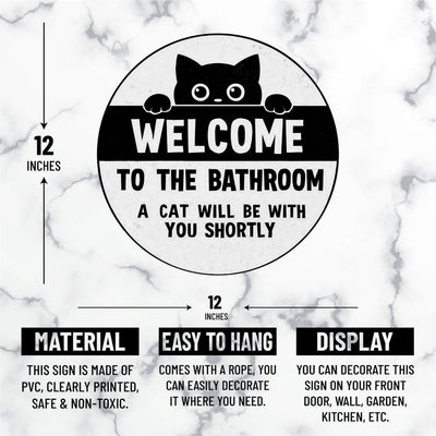 Funny Bathroom Decor Sign 12", Welcome to the Bathroom, A Cat Will Be With You Shortly, Black Cat Hanging Wall Plaque for Restroom or Toilet