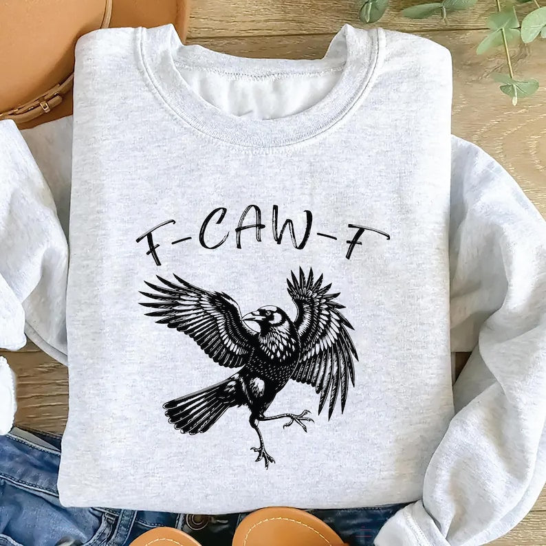 Funny Crow Sweatshirt, F-Caw-F Raven SweatShirt, Black Crow SweatShirt, Gothic Bird SweatShirt