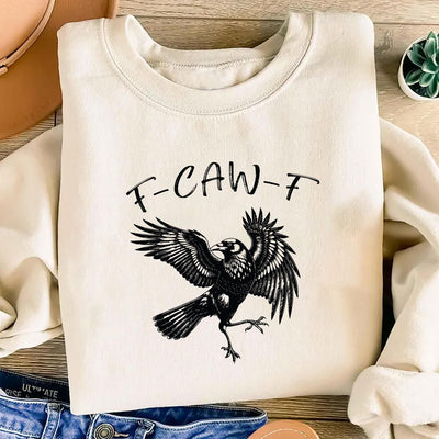 Funny Crow Sweatshirt, F-Caw-F Raven SweatShirt, Black Crow SweatShirt, Gothic Bird SweatShirt