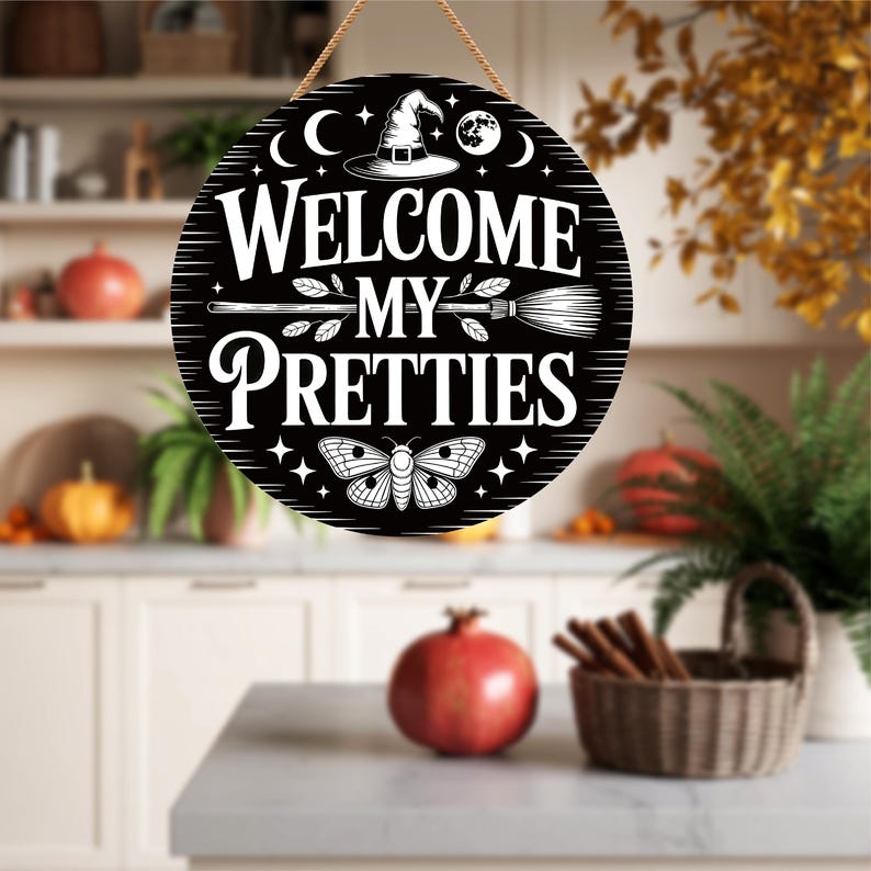 Witch Welcome Front Door Sign 12", Welcome My Pretties Hanging Porch Decor, Gothic Witchy Halloween Sign for Home Entryway Wall