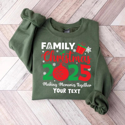 Family Christmas 2025 Making Memories Together Sweatshirt, Christmas Family SweatShirt, Christmas Group SweatShirt