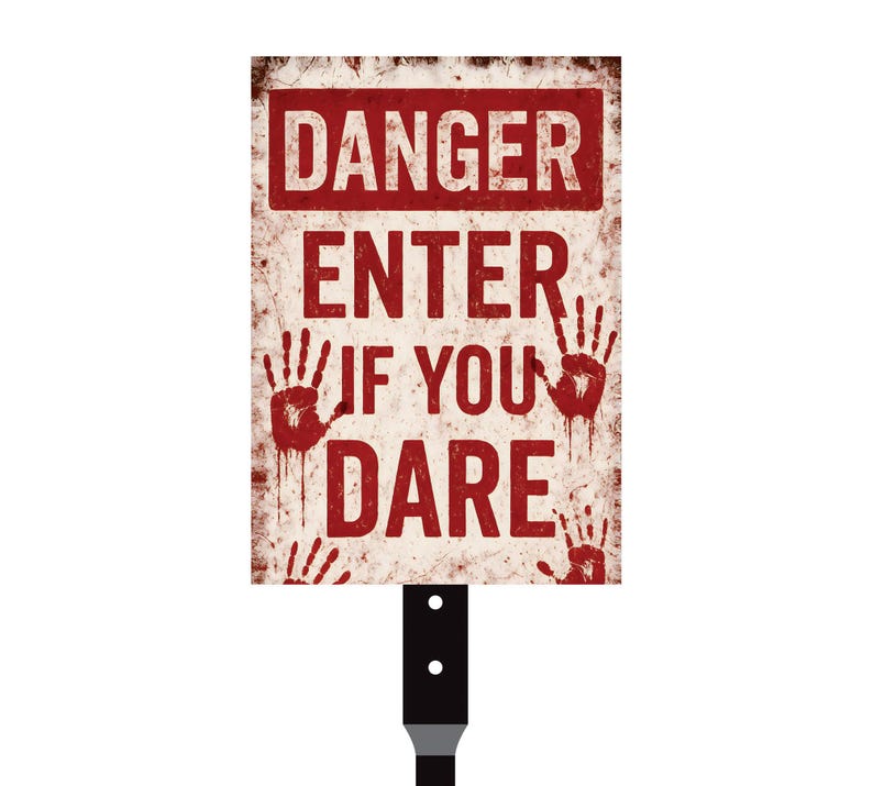 Danger Enter If You Dare Halloween Yard Sign with 16" Stake, Rust-Free Aluminum Scary Garden Decoration, Outdoor Haunted House Warning Sign