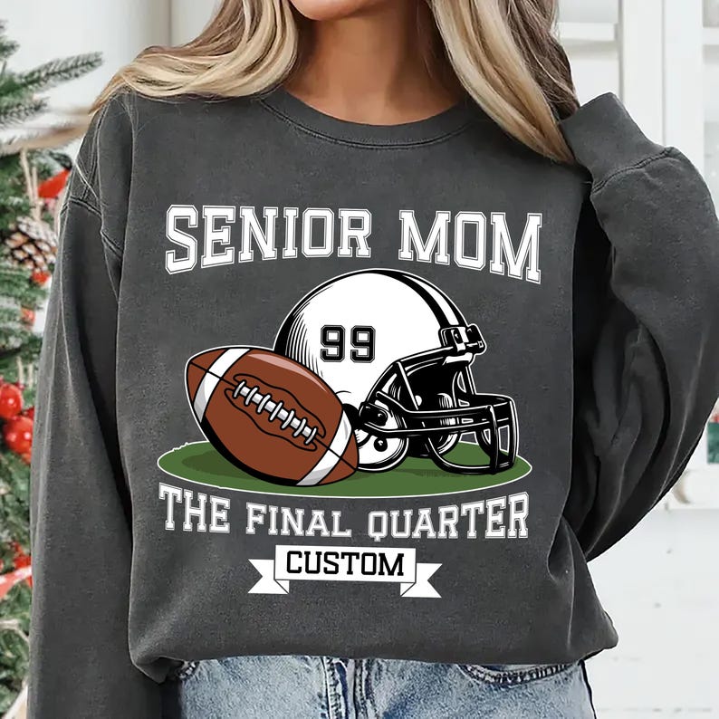 Senior Football Mom Sweatshirt, Custom Name and Number SweatShirt, Game Day SweatShirt