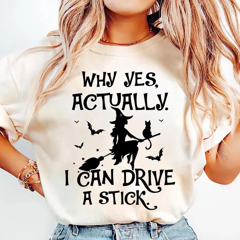 Yes I Can Drive A Stick Short Sleeve Shirt, Halloween Women Short Sleeve Shirt, Funny Halloween Tee, Halloween Gift Short Sleeve Shirt