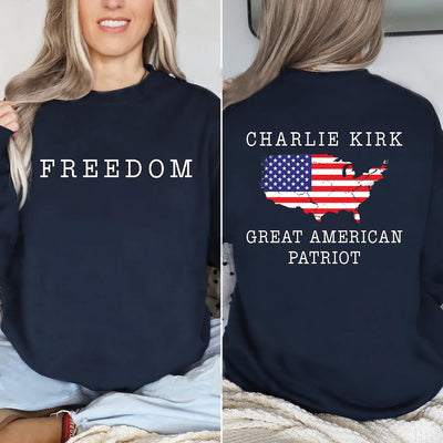 Charlie Kirk Freedom Sweatshirt, A True Patriot Charlie Kirk SweatShirt, Charlie Kirk Is My Hero SweatShirt