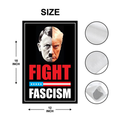 FIGHT FASCISM Garden Flag, 12x18 Inch Double Sided, No Kings In America Protest, Anti-Trump Flag, Resist Racism, Resist Fascism Flag