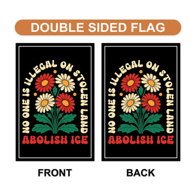 Abolish ICE Garden Flag, Double Sided, Keep the Immigrants, Deport the Racists Flag, Anti-Trump, Resist Racism Flag, Resist Fascism Flag