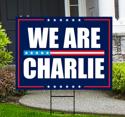 Justice for Charlie Yard Sign, A True Patriot Charlie Kirk Sign, Charlie Kirk Is My Hero Sign, Charlie Kirk Freedom Sign with Metal H-Stake