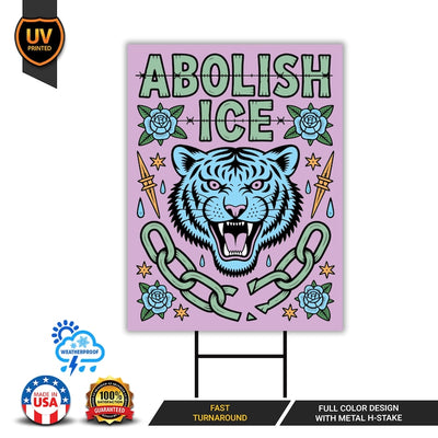 Abolish ICE Yard Sign, Keep the Immigrants, Deport the Racists Lawn Sign, Anti-Trump, Resist Fascism Yard Sign with Metal H-Stake