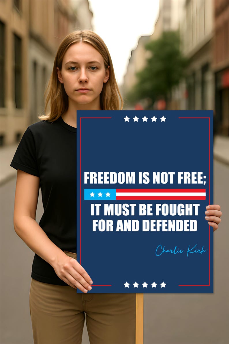 Justice for Charlie Protest Sign, A True Patriot Charlie Kirk Sign, Charlie Kirk Political Poster Sign