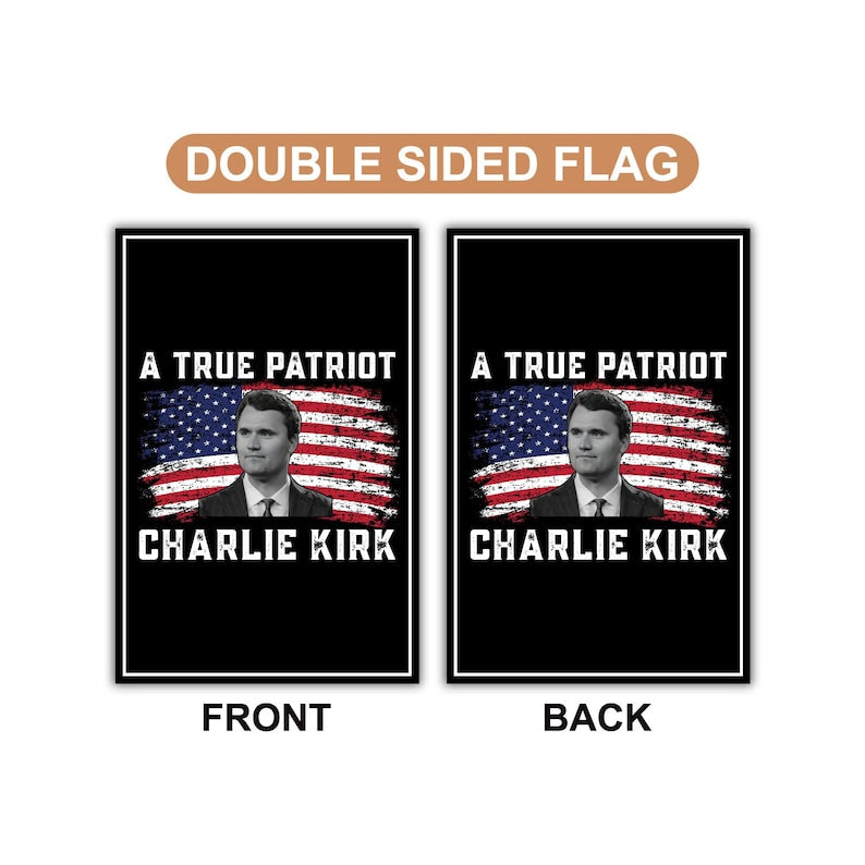 Justice for Charlie Garden Flag, A True Patriot Charlie Kirk Yard Flag, Charlie Kirk Is My Hero Outdoor Flag, Charlie Kirk Freedom Flag