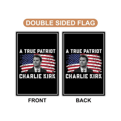 Justice for Charlie Garden Flag, A True Patriot Charlie Kirk Yard Flag, Charlie Kirk Is My Hero Outdoor Flag, Charlie Kirk Freedom Flag
