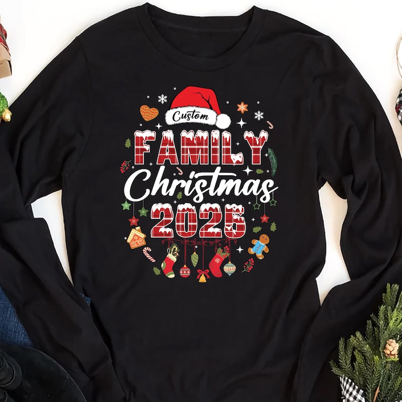 Custom Family Christmas 2025 Long Sleeve Shirt, Matching Holiday Outfits Long Sleeve Shirt, Personalized Christmas Family Tee