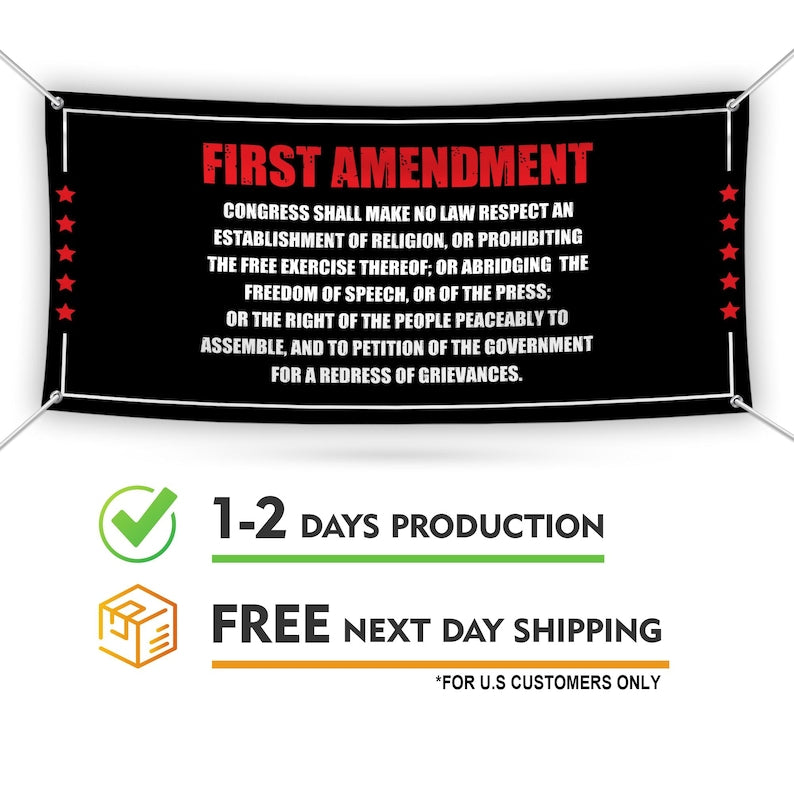 1st Amendment Free Speech Constitution Banner Sign, Political Sign, Reproductive Justice, Human Rights Vinyl Banner with Metal Grommets