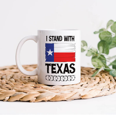 I Stand with Texas Coffee Mug, Support Texas Mug, Barbed Wire Patriotic Cup