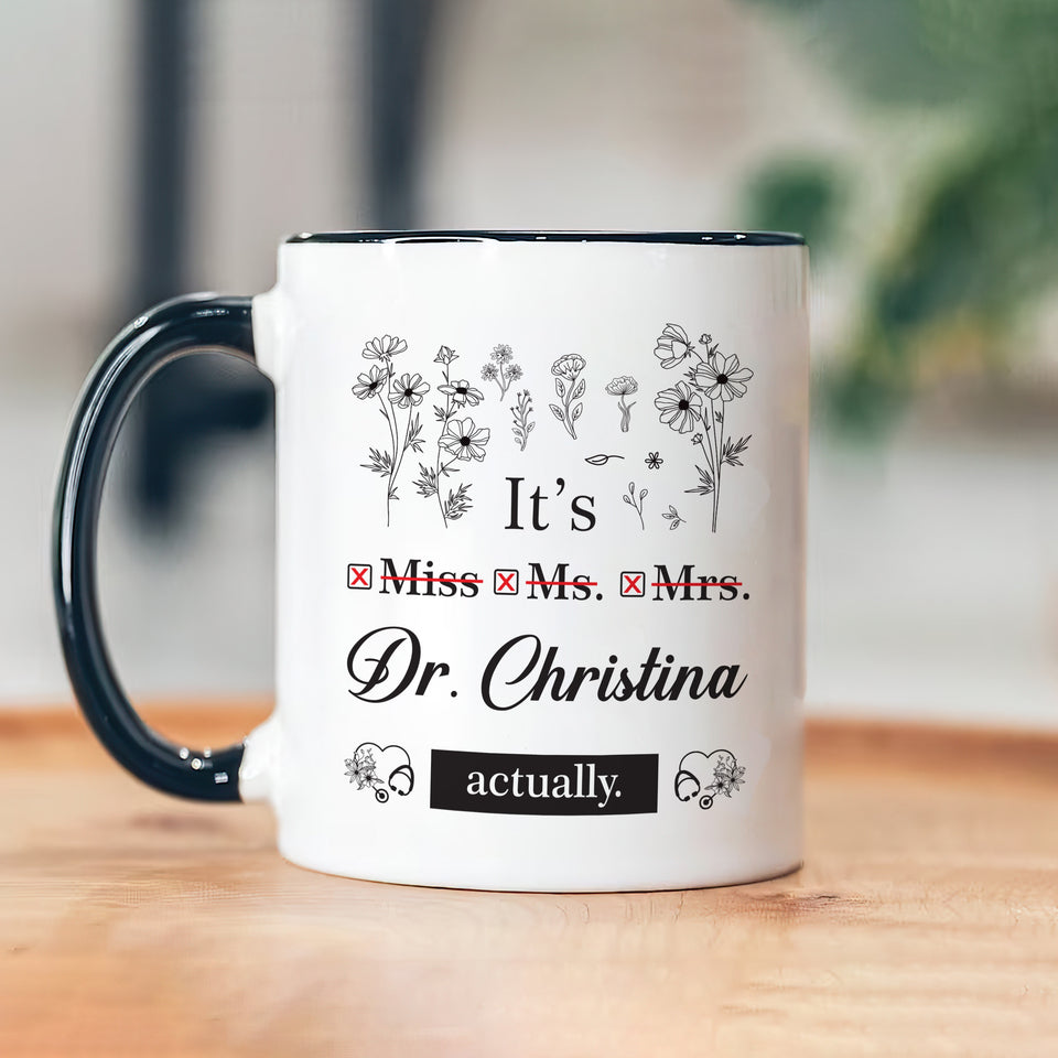 Personalized Doctor Coffee Mug - Perfect PHD Graduate Gift, Special New Doctor Celebration Cup