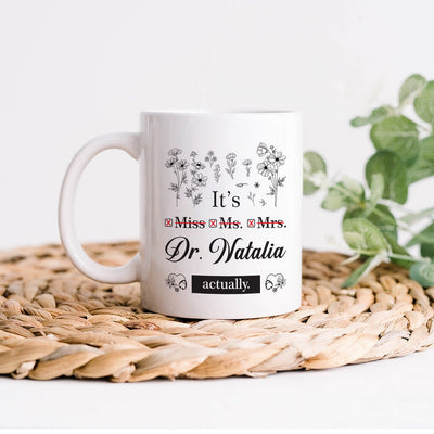 Personalized Doctor Coffee Mug - Perfect PHD Graduate Gift, Special New Doctor Celebration Cup