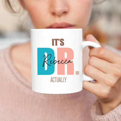 It’s Actually Dr Coffee Mug, Funny Doctor Graduation Mug