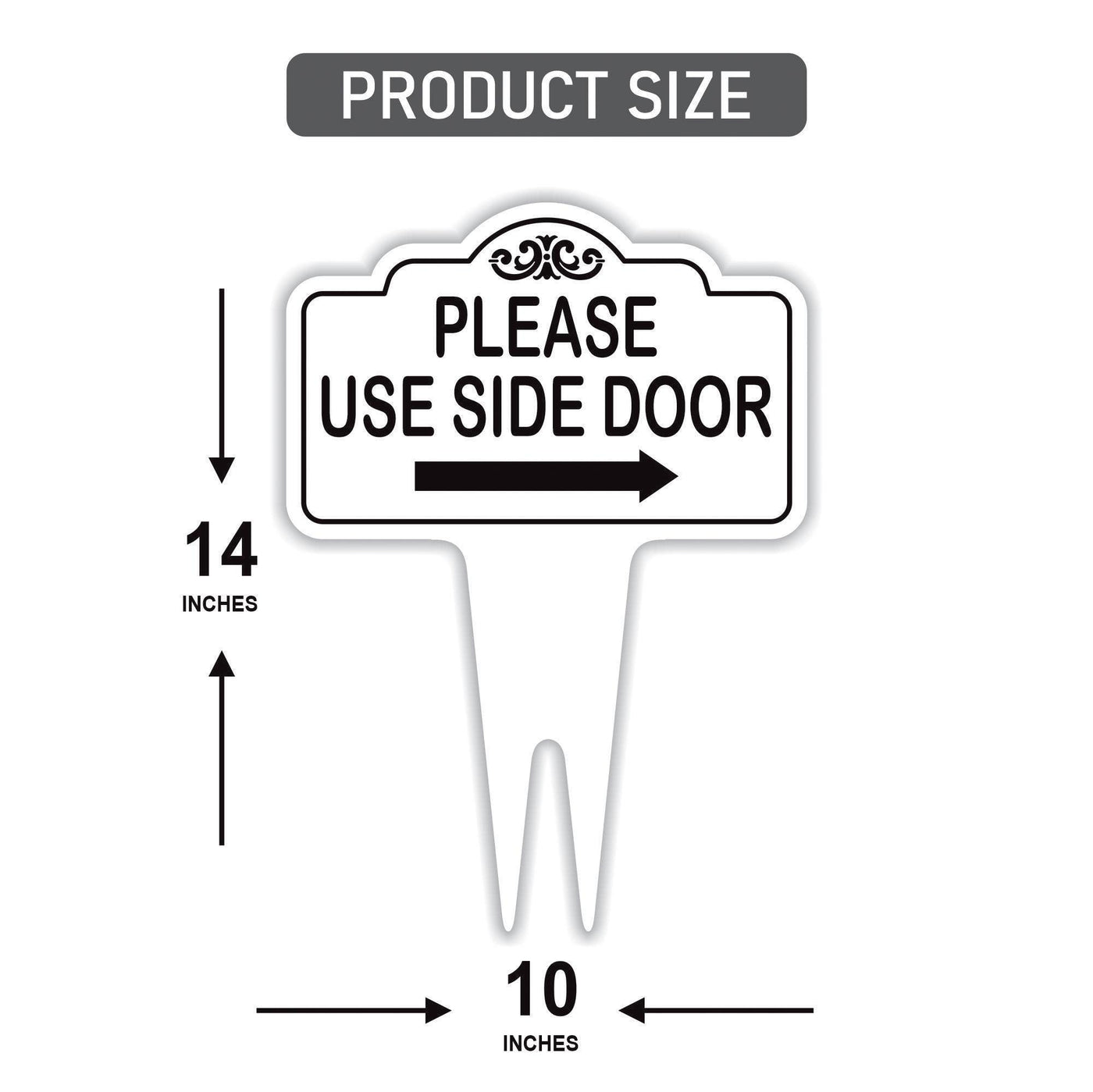 Please Use Side Door Yard Sign 10” x 14” - Rust-free Aluminum. Please Use Front Door Sign for Lawn