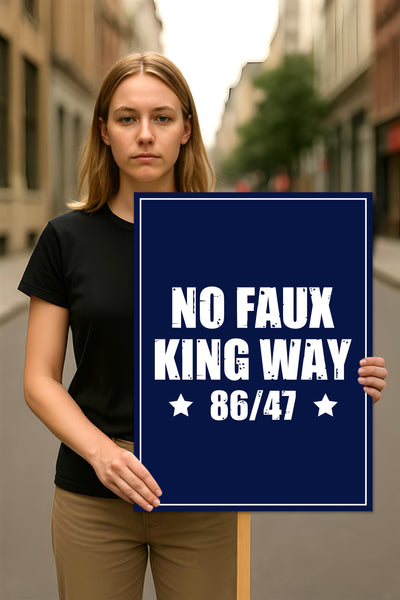 No Kings In America Protest Sign, Anti-Trump Resistance
